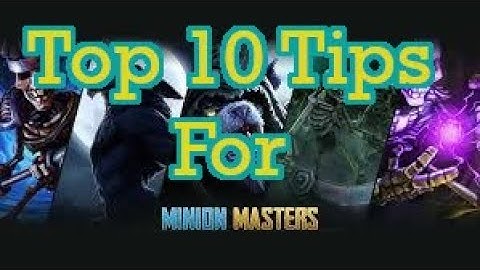Minion Masters - 10 tips for new players that will help you win!