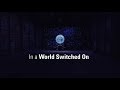 World Switched On