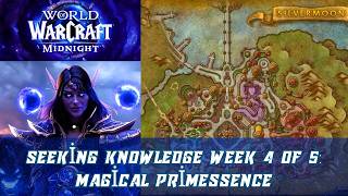 Seeking Knowledge Week 4 of 5: Magical Primessence | Collect 1 Primessence of Magic | Omnium Folio