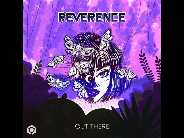 Reverence - Out There