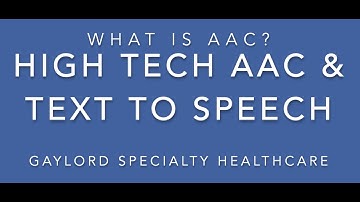 What is AAC? High Tech & Text to Speech