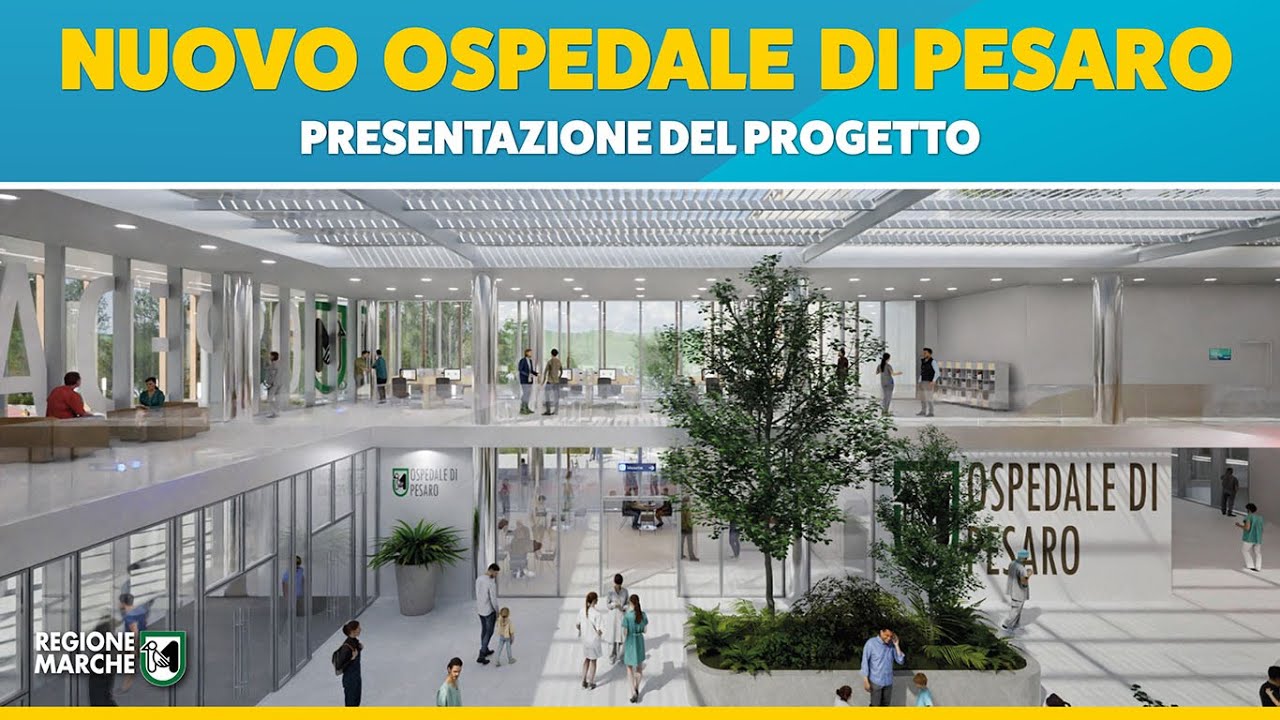Presentazione Nuovo Ospedale di Pesaro