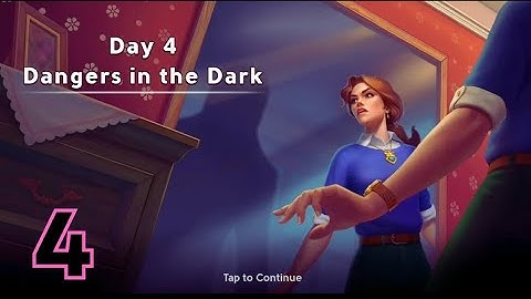 Mystery Matters - Chapter 1 - Day 4 - Dangers In The Dark -  Gameplay
