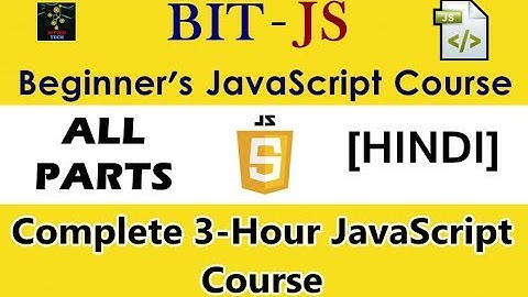 [HINDI] BIT-JS Complete Beginner