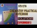 Std:12th Chemistry Practical Book solution Question answers. Chemistry Practical Experiment No:3