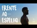 Sisari - Frente ao Espelho | @prod.theuzz011 | Clipe Oficial