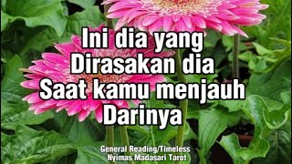 Ini dia yang dirasakan dia saat kamu menjauh darinya #generalreading #allzodiactarot 