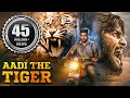 Aadi the tiger 2017 new released full hindi dubbed movie  telugu movies hindi dubbed  aadi