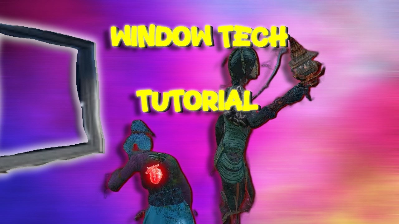 Dbd Window Window Tech Tutorial - DBD - YouTube