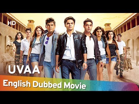 Uvaa [2015] HD Full Movie English Dubbed | Vicky Rai | Rohan Mehra | Sanjay Mishra | Jimmy Sheirgill