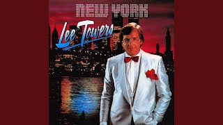 Video thumbnail of "Lee Towers - New York, New York"
