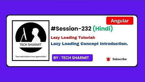 Lazy loading introduction in Angular | Angular tutorial in Hindi (Session-232)