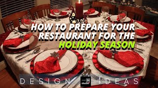 How To Prepare Your Restaurant for the Holiday Season