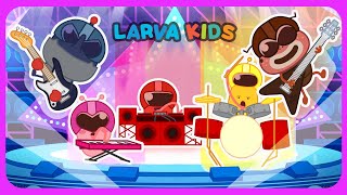 [NEW] Larva BandㅣWe are a Rock-BandㅣSing with LarvaㅣChildren Guitar Drum PianoㅣLarvaKids