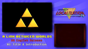 A Link Between Worlds (English, Part 1) - Title Screen & Intro