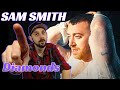 Sam Smith REACTION - Diamonds - First Time Hearing This Artist!