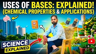 Uses of Bases Explained | Class 10 Chemistry
