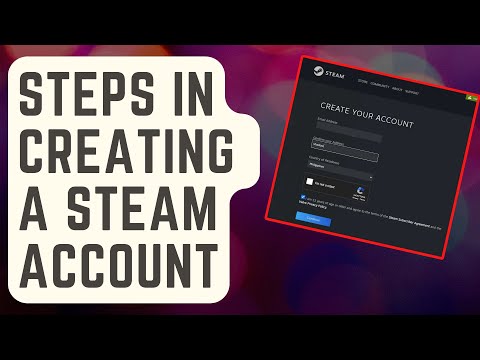 EASY STEPS: Creating A Steam Account [Updated Steps]