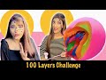 100 LAYERS CHALLENGE! 100 Layers of Makeup, Nail, etc | PAAS Or FAIL Ft. Samreen Ali | Mahjabeen Ali