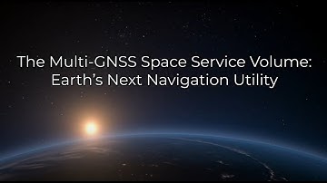 The Multi-GNSS Space Service Volume: Earth
