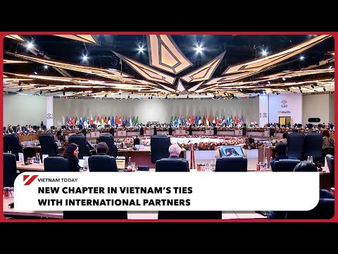 فصل جديد في علاقات فيتنام مع الشركاء الدوليين فيتنام اليوم