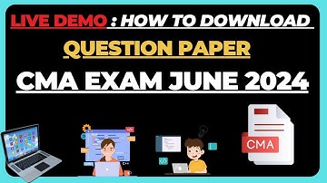 live Demo :- How to Download CMA Exam June 2024 Questions paper | How to download CMA Exam Question