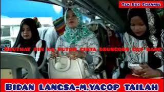 Lagu:Aceh Bidan Langsa-- M.YACOP TAILAH & Lirik.