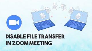 How To Disable File Transfer In Zoom screenshot 5