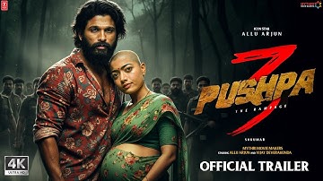 Pushpa 3: The Rampage - Official Trailer | Allu Arjun |  Vijay Deverakonda | Rashmika M | Sukumar