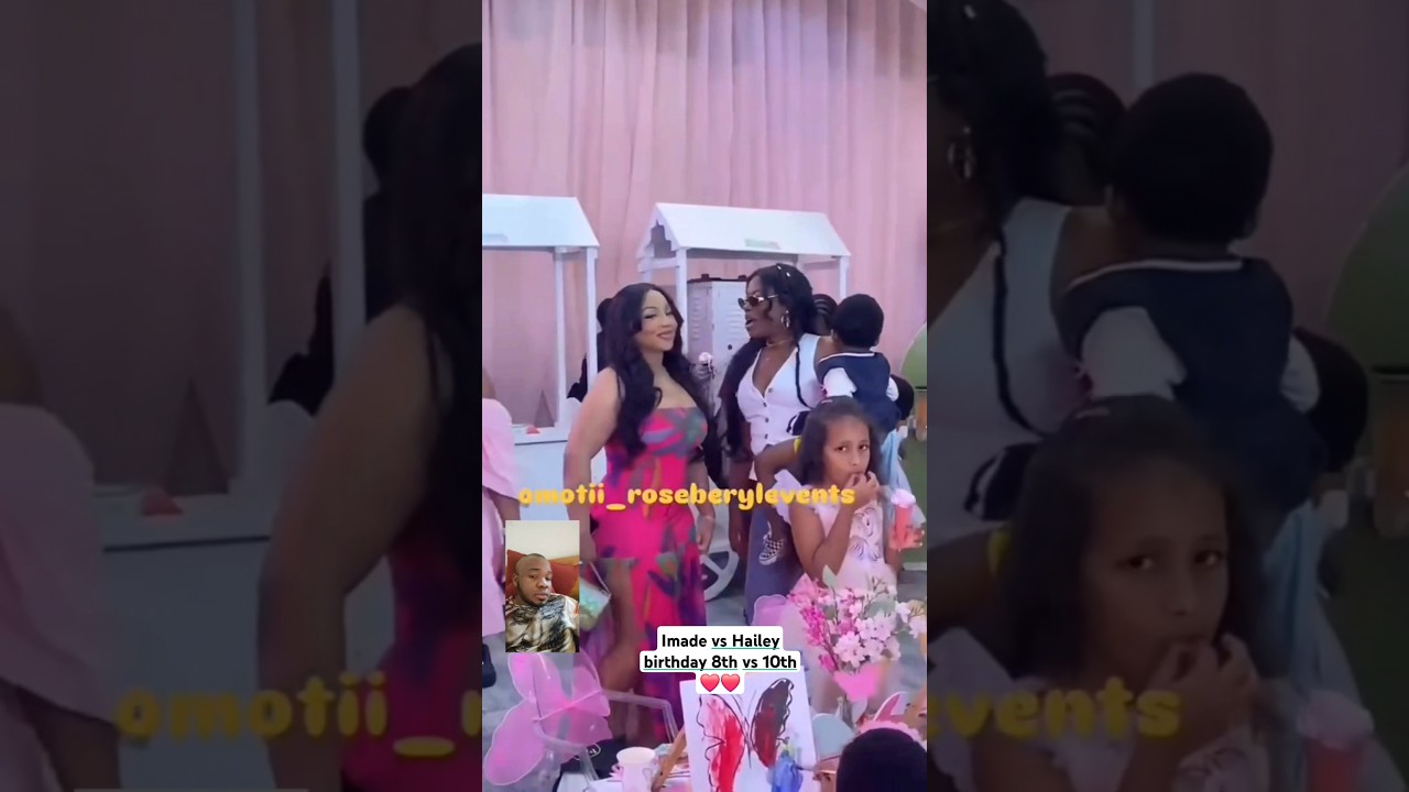 Hailey vs imade birthday party adeleke 