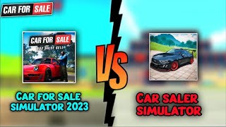 Real Car for sale simulator 2023 VS Car Saler Simulator Dealership 😃