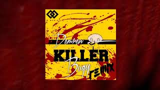 Nihayet   Killer Bugy Remix