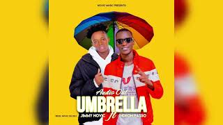 Umbrella - Passo ft Jimmy Novic (Official Audio)