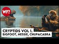 Creatures & Cryptid Files Vol 1: Bigfoot, Loch Ness Monster, and El Chupacabra