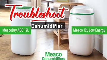 Meaco Dehumidifier Troubleshooting | Dehumidifier Error Codes | Dehumidifier Not Working