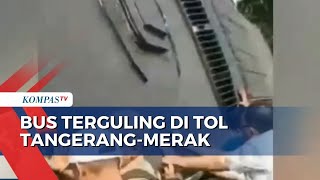 Bus Terguling di Tol Tangerang-Merak, 17 Penumpang Terluka Dibawa ke Rumah Sakit