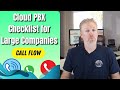 Cloud PBX Checklist for Large Companies: Call Flow