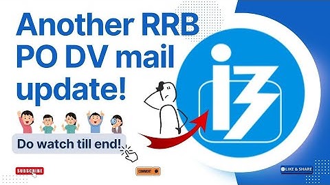 IBPS RRB 2024 DV Mail & Joining Details Update || IBPS RRB PO/CLERK 2024