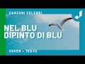 Nel blu dipinto di blu (Volare) (Versione liscio) - Canzoni Celebri