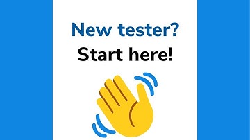 New tester on Testeum? This one is for you 🤗