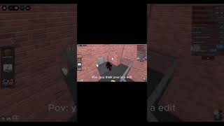 Pov: you think your in a edit (part 3) #mm2 #roblox #english #fyp #relateable #youtubeshorts