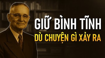 Cách Kiểm Soát Cảm Xúc Trong Mọi Tình Huống — Theo Napoleon Hill