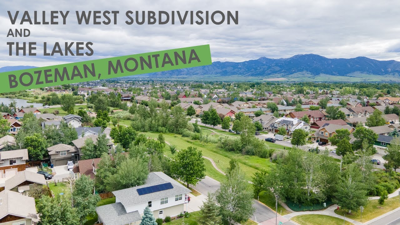 Valley West Subdivision and The Lakes  |  Bozeman, Montana