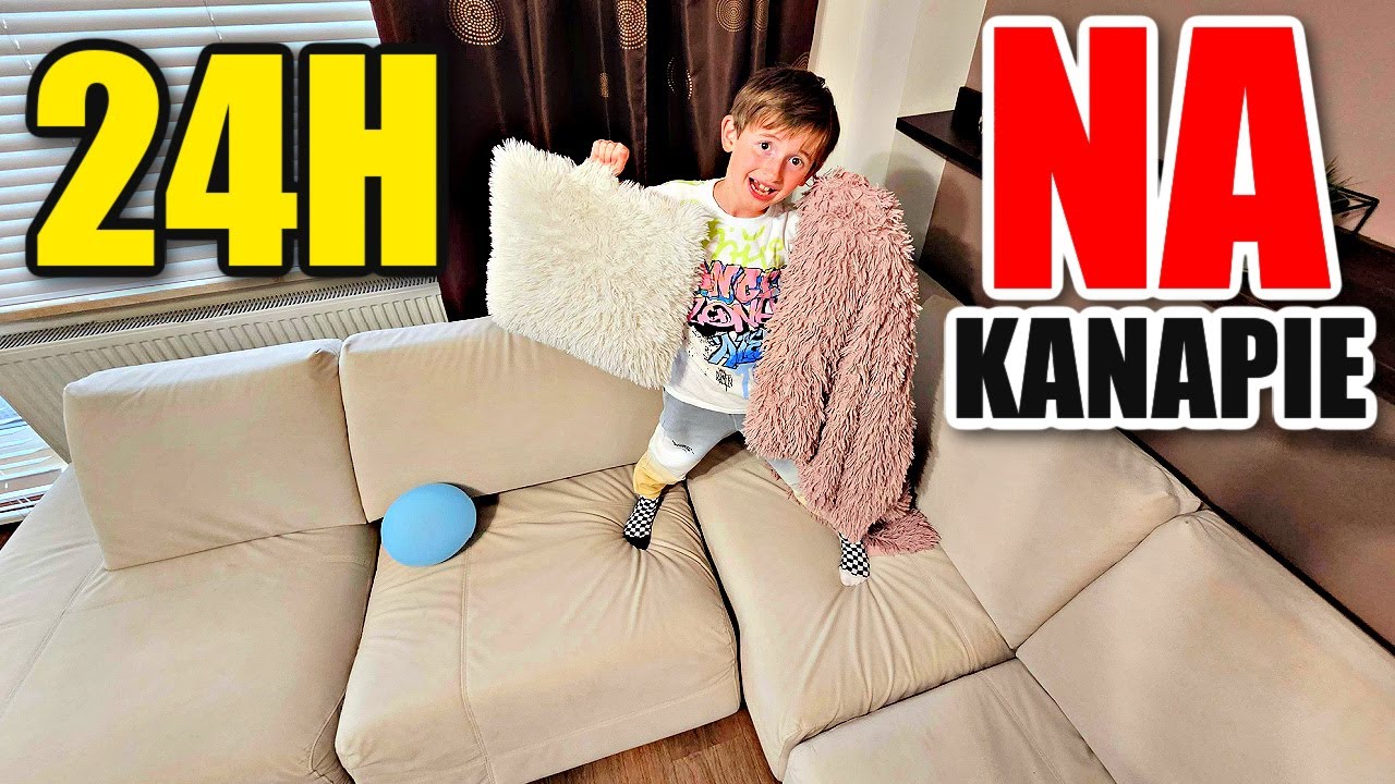24h NA KANAPIE Z ZADANIAMI YouTube 24h-na-kanapie-z-zadaniami-youtube