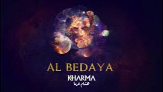 Hisham Kharma ^ Al Bedaya | هشام خرما ^ البداية