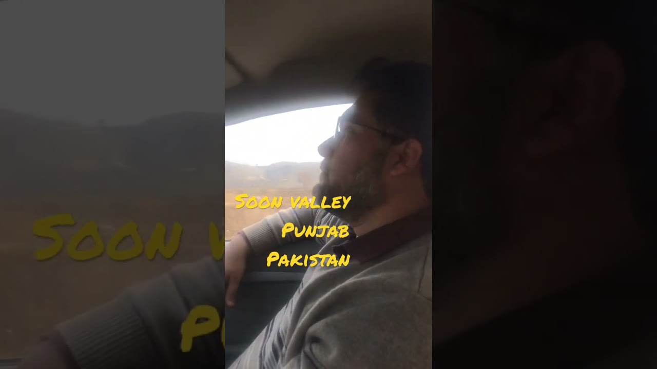 Soon valley | Punjab Pakistan 