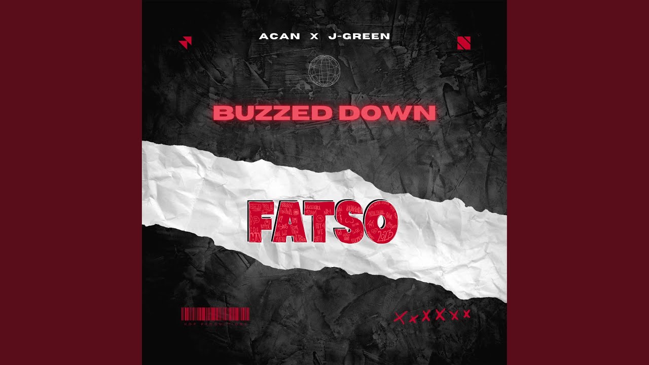 Watch Buzzed Down (Fatso) on YouTube