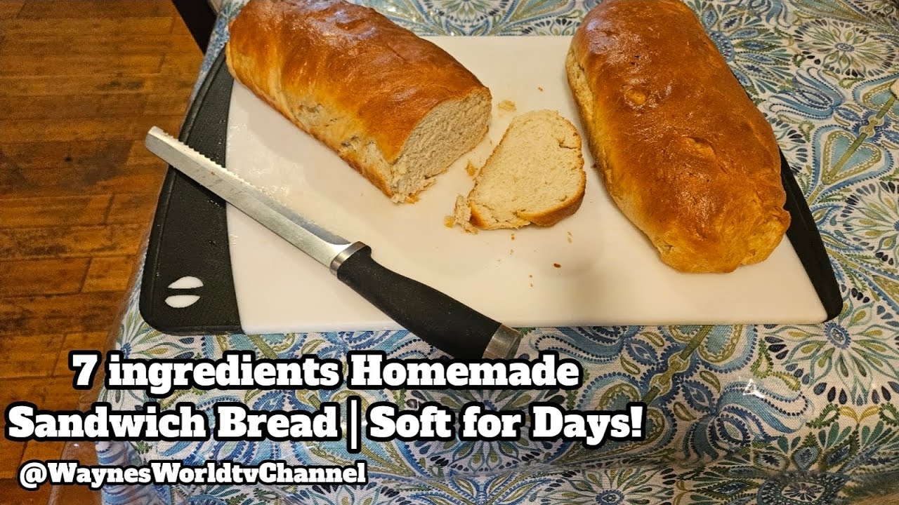7 ingredients Homemade Sandwich Bread | Soft for Days !