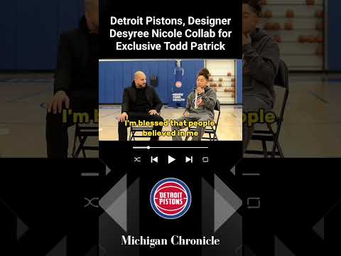 The Detroit Pistons and designer Desyree have teamed up for an exclusive Todd Patrick apparel .