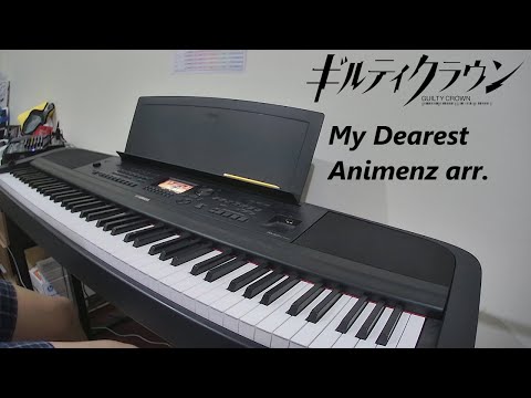 Guilty Crown - My Dearest (Full) 10th Anniversary ver. | Animenz Arr. Top 10 #2 | Piano